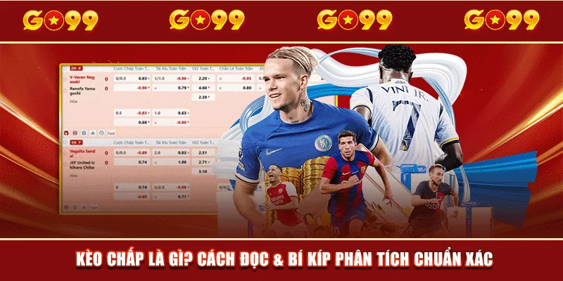 Kèo chấp là gì